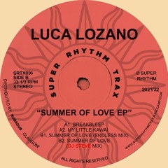 SRTX036 - Luca Lozano Summer Of Love (DJ Steve Remix)