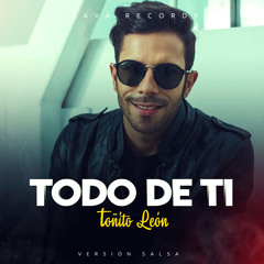 Todo de Ti (Versión Salsa)