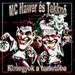 Utcára Nyílik (Hardstyle)