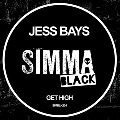 Jess Bays - Get High [Simma Black] [MI4L.com]