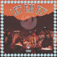 LET EM FLY FT. NVNDO  ( Prod. Alexmilano )