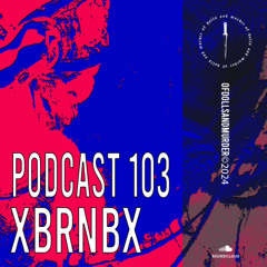 Of dolls and murder podcast #103 - XBRNBX [ODMP103]