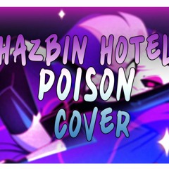Hazbin Hotel- Poison