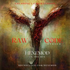 ʀᴀᴡ ᴄᴏᴅᴇ 𝗌𝖾𝗋𝗂𝖾𝗌 004 >> ＨＥＸＥＭＯＤ<< 🅲🆁🆄🆂🅷🅸🅽🅶 🅻🅰 🅼🅰🆁🅰🆃🅷🅾🅾🅽 @🄵🄽🄾🄾🄱