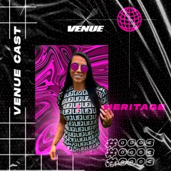 Venuecast w/ Heritage #0003