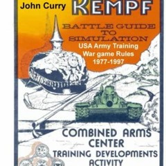 PDF Book Dunn Kempf: The U.S. Army Tactical Wargame (1977-1997) (Professional Wargaming)