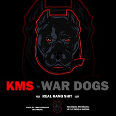 KMS - War Dogs