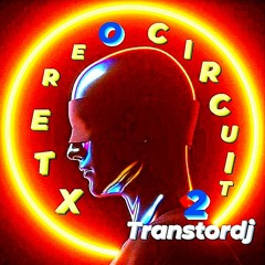 Xtereo Circuit 02 transtordj