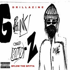 G-PHUNK BOUYZ ! w/ FLOREZ  [PROD. GLOOMYMiND]