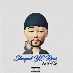 Shayad Ye Rooz [Prod. Motreb]