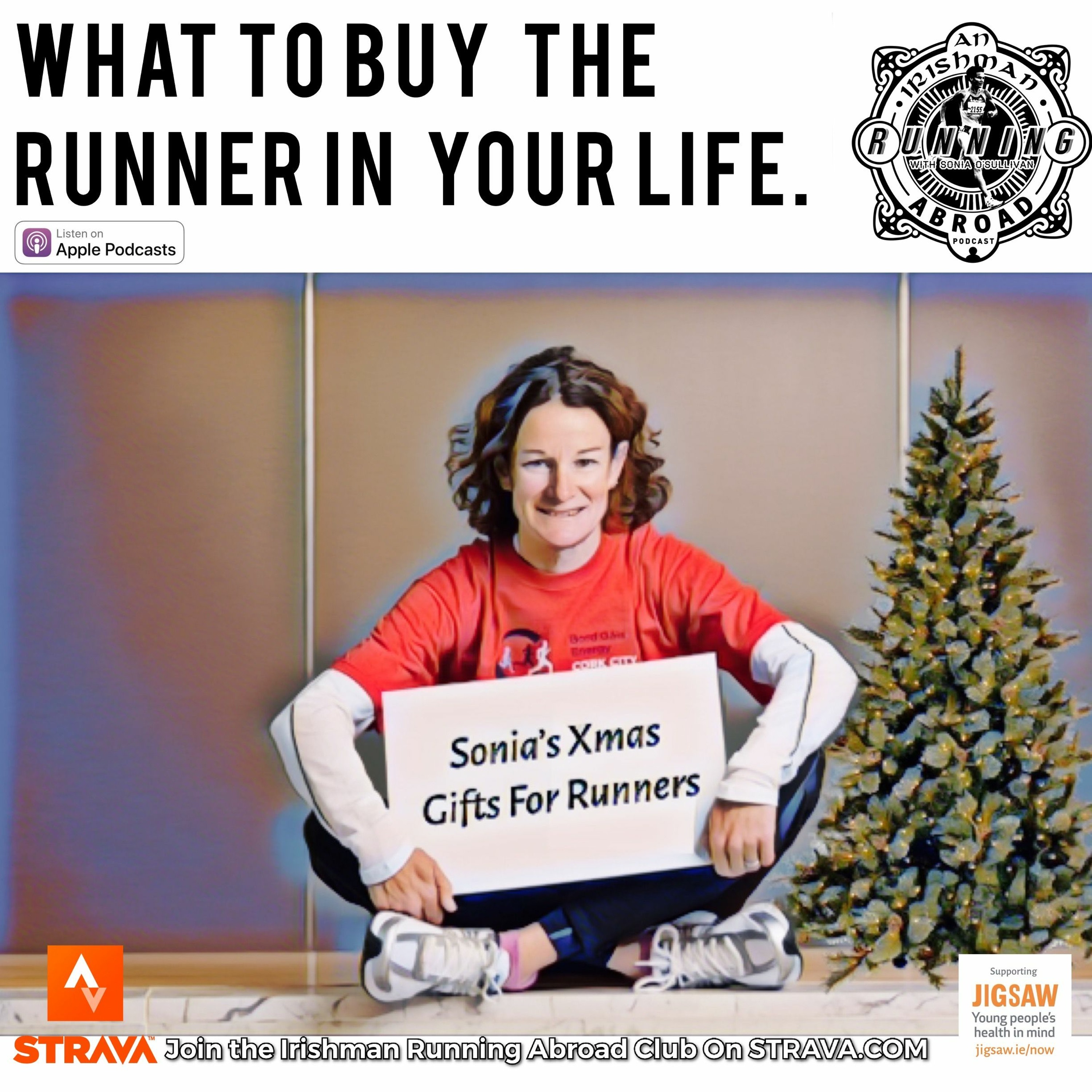 Irishman Running Abroad with Sonia O'Sullivan: “What To Buy The Runner In Your Life” episode artwork