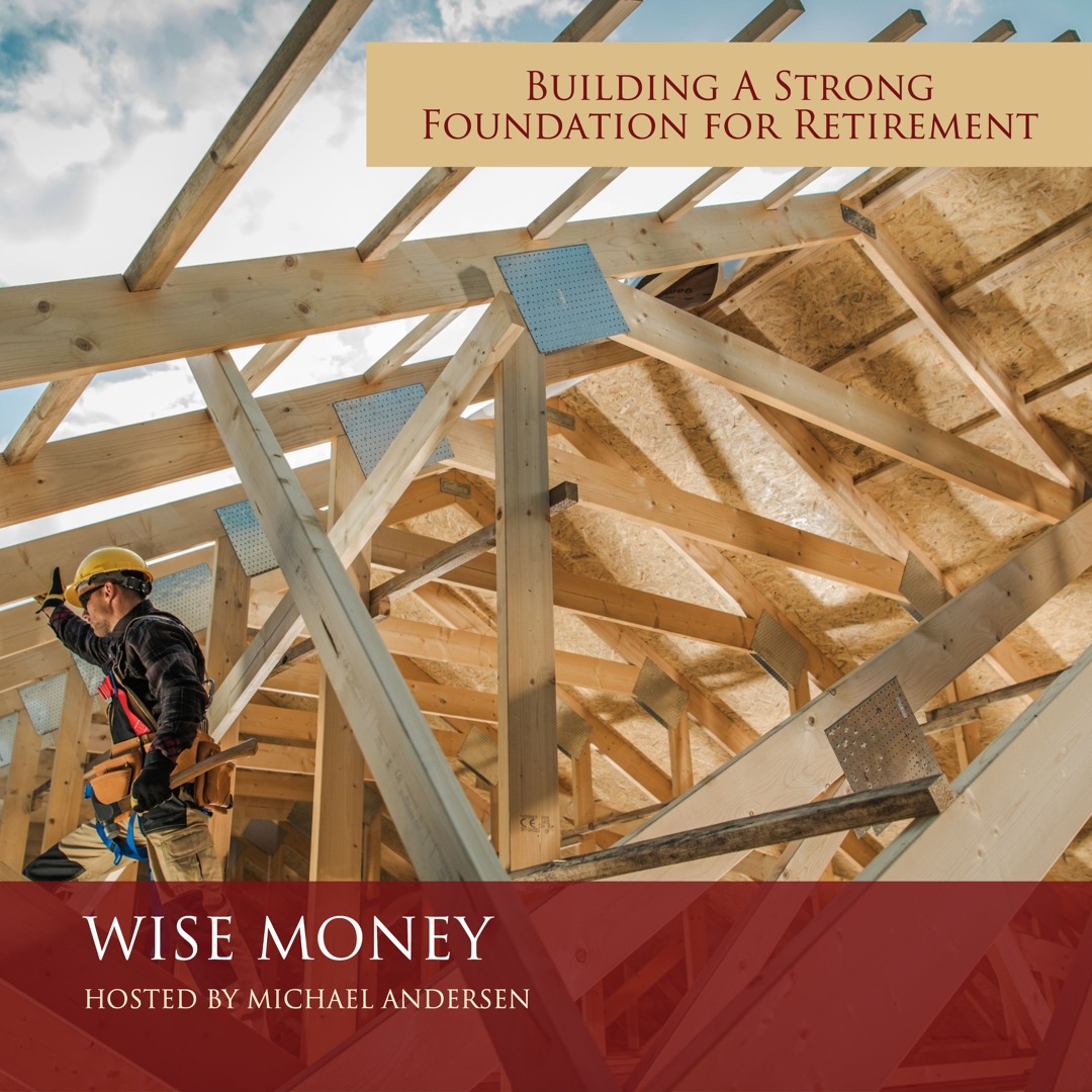 Stream episode Building A Strong Foundation For Retirement by Andersen ...