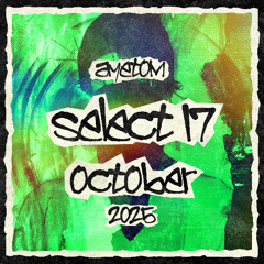 SELECT 17 MIX 033 - OCT '25 (Sub Focus, Dimension, 1991)