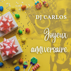 C'est Ton Moment Joyeux Anniversaire