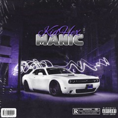 Manic Ft KidHex