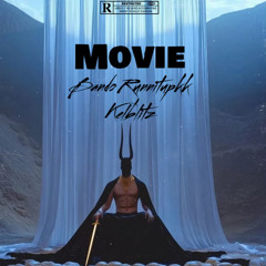 Movie Bando Kk savv KelBlitz
