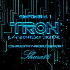 Sinfonia N.1, TRON. La Frontera Digital, por Shura18 (2022)