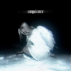 ANGELCORE.wav // playlist (vol.2)
