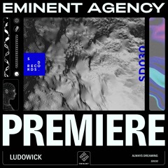 Premiere | Ludowick | Always Dreaming | [SD030]