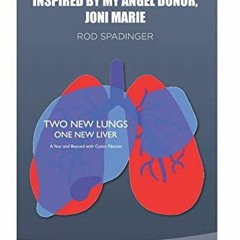 ✔️ [PDF] Download A COLLECTION OF 50 STORIES INSPIRED BY MY ANGEL DONOR, JONI MARIE by  Rod Spad