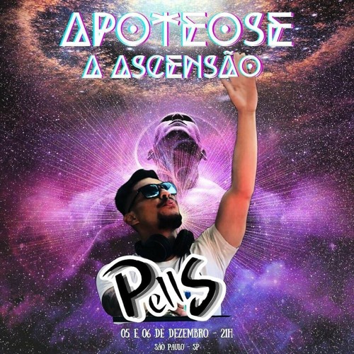PELLS - APOTEOSE A ASCENSÃO - LIVE SET