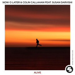 Now O Later & Colin Callahan feat. Susan Darvishi - Alive