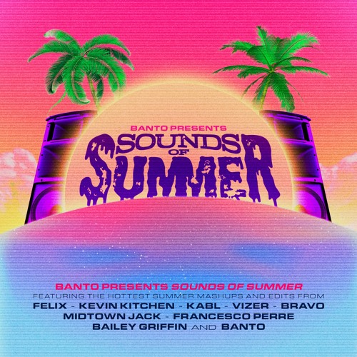 Sounds Of Summer Mashup pack