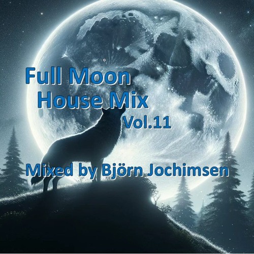 Full Moon Mix - Vol.11