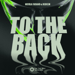 Nicola Fasano & Redeem - To The Back