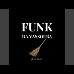 DJ TLS DA ZL - FUNK DA VASSOURA - [Slowed]