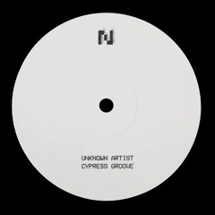 Unknown Artist - Cypress Groove [Download]