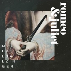 Romeo & Juliet - Peter McPoland (Michael Salzinger Edit)