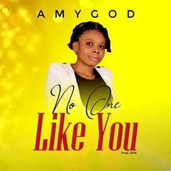 No One Like : AmyGod.   Prod by S.P.N