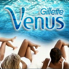 Gillette Venus jingle but it's metal