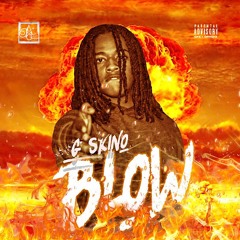 G Skino - BLOW