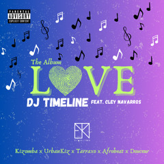 03. Dj Timeline x Cley Navarros - Ta Ma Vir Com Historias