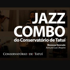 Jazz Combo Do Conservatório De Tatuí - Respiro (2021)