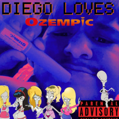 diego_loves_ozempic