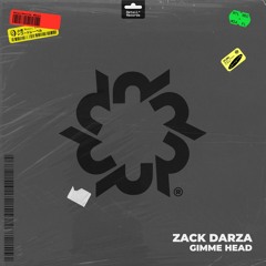 Zack Darza - Gimme Head (Original Mix) [RETAIL RECORDS]