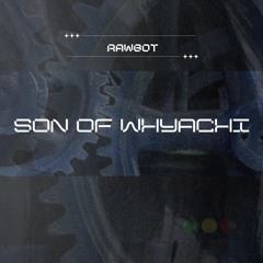 Son of Whyachi