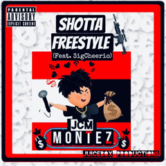 Shotta Freestyle (feat.3igCheerio)