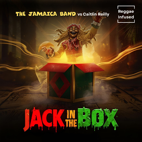 Jack in the Box - Reggae EDM Radio Edit