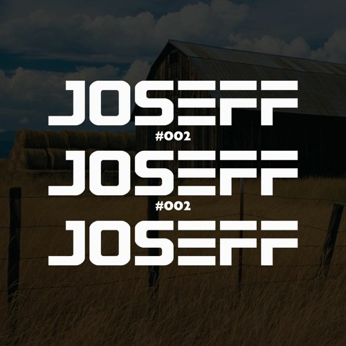 Barn Sessions (Tech House/Melodic House) - JOSEFF #002