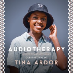Audiotherapy - Guest Mix #011: Tina Ardor