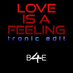 Love is a Feeling