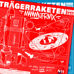 Trägerraketen (Mammut Remix) [feat. Alphonzo, Armin, D-N-S, DJ Access, Elkoma, Funky Umhang, Geschlossene Gesellschaft, Gisela Björn, Kollege Hartmann, Krom, L3nz, Schlakks, Sensemann, Speche & Wannanelly]