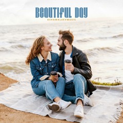 Beautiful Day - Inspirational Background Music For Videos and Films (FREE DOWNLOAD)
