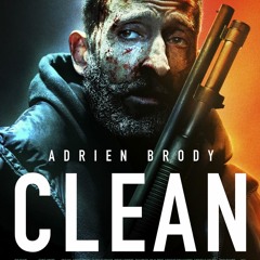 Clean ملخص فيلم