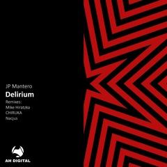 JP Mantero - Delirium (Original Mix)