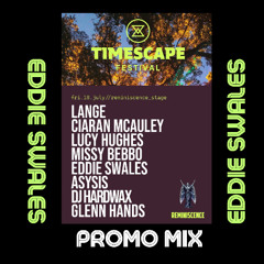 Eddie Swales - Promo Mix For Timescape - 18th July 2025